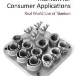 خرید و دانلود نسخه کامل کتاب Titanium for Consumer Applications: Real-World Use of Titanium