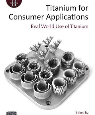 خرید و دانلود نسخه کامل کتاب Titanium for Consumer Applications: Real-World Use of Titanium