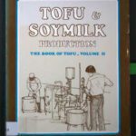 خرید و دانلود نسخه کامل کتاب Tofu & Soymilk Production: A Craft and Technical Manual