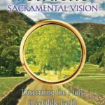خرید و دانلود نسخه کامل کتاب Tolkien’s Sacramental Vision: Discerning the Holy in Middle Earth