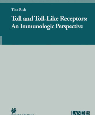 خرید و دانلود نسخه کامل کتاب Toll and Toll-Like Receptors:: An Immunologic Perspective (Molecular Biology Intelligence Unit)