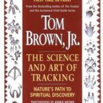 خرید و دانلود نسخه کامل کتاب Tom Brown’s Science and Art of Tracking