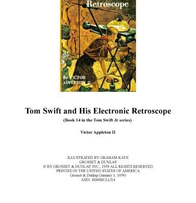 خرید و دانلود نسخه کامل کتاب Tom Swift and His Electronic Retroscope (Book 14 in the Tom Swift Jr series)