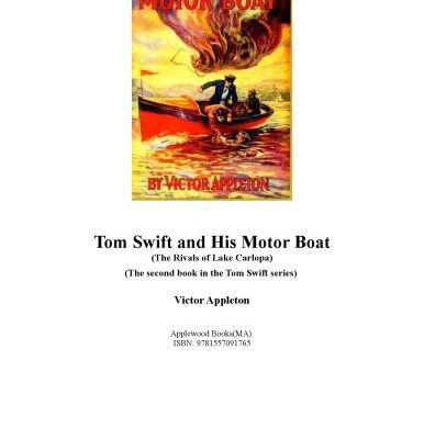 خرید و دانلود نسخه کامل کتاب Tom Swift & His Motor Boat (The second book in the Tom Swift series)