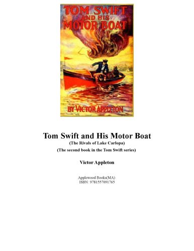خرید و دانلود نسخه کامل کتاب Tom Swift & His Motor Boat (The second book in the Tom Swift series)_68fe92510255f.jpeg خرید و دانلود نسخه کامل کتاب Tom Swift & His Motor Boat (The second book in the Tom Swift series)