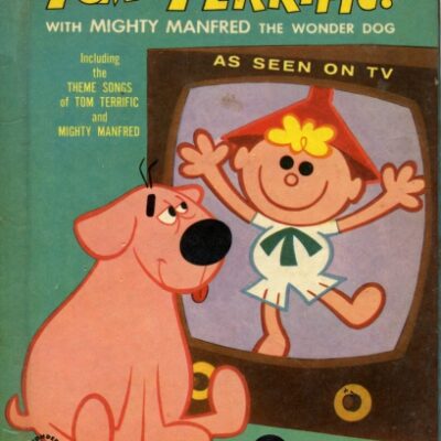 خرید و دانلود نسخه کامل کتاب Tom Terrific! With Mighty Manfred the Wonder Dog