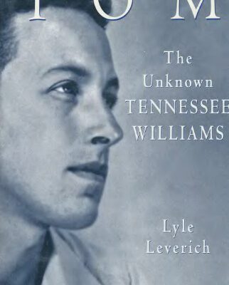 خرید و دانلود نسخه کامل کتاب Tom: The Unknown Tennessee Williams