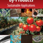 خرید و دانلود نسخه کامل کتاب Tomato Processing by-Products: Sustainable Applications