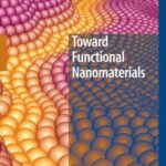 خرید و دانلود نسخه کامل کتاب Toward Functional Nanomaterials