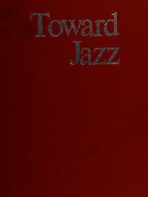 خرید و دانلود نسخه کامل کتاب Toward Jazz