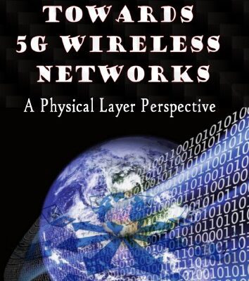 خرید و دانلود نسخه کامل کتاب Towards 5G Wireless Networks: A Physical Layer Perspective