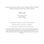 خرید و دانلود نسخه کامل کتاب Towards Autonomous Agents for Live Computer Music. Realtime Machine Listening and Interactive Music Systems (dissertation)