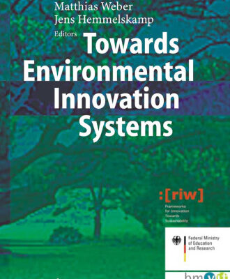 خرید و دانلود نسخه کامل کتاب Towards Environmental Innovation Systems