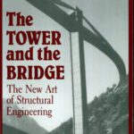 خرید و دانلود نسخه کامل کتاب Tower and the Bridge: The New Art of Structural Engineering