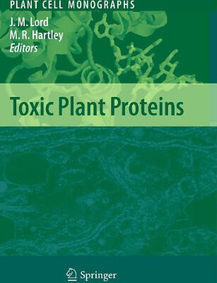 خرید و دانلود نسخه کامل کتاب Toxic Plant Proteins