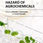 خرید و دانلود نسخه کامل کتاب Toxicity and Hazard of Agrochemicals