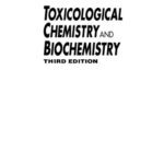 خرید و دانلود نسخه کامل کتاب Toxicological Chemistry and Biochemistry