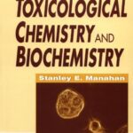 خرید و دانلود نسخه کامل کتاب Toxicological chemistry and biochemistry