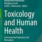خرید و دانلود نسخه کامل کتاب Toxicology and Human Health: Environmental Exposures and Biomarkers