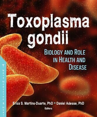 خرید و دانلود نسخه کامل کتاب Toxoplasma Gondii: Prevalence and Role in Health and Disease