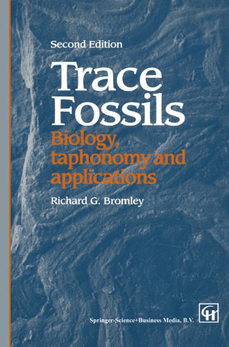 خرید و دانلود نسخه کامل کتاب Trace Fossils: Biology, Taphonomy and Applications_68e8ba9d16a21.jpeg خرید و دانلود نسخه کامل کتاب Trace Fossils: Biology, Taphonomy and Applications