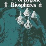خرید و دانلود نسخه کامل کتاب Traces of Bygone Biospheres