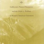 خرید و دانلود نسخه کامل کتاب Traces of Gold: California’s Natural Resources and the Claim to Realism in Western American Literature (American Literary Realism and Naturalism)