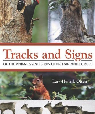 خرید و دانلود نسخه کامل کتاب Tracks and Signs of the Animals and Birds of Britain and Europe