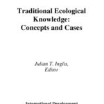 خرید و دانلود نسخه کامل کتاب Traditional Ecological Knowledge: Concepts and Cases