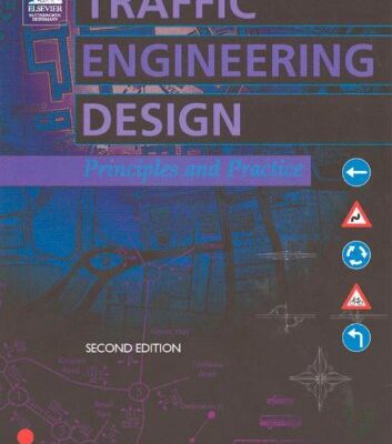 خرید و دانلود نسخه کامل کتاب Traffic Engineering Design, Second Edition: Principles and Practice