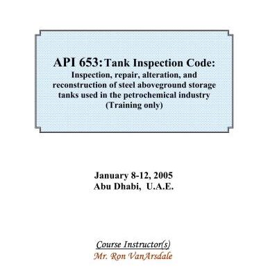 خرید و دانلود نسخه کامل کتاب Training course for API 653. Harvard Technology Middle East