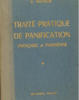 خرید و دانلود نسخه کامل کتاب Traité pratique de panification française et parisienne