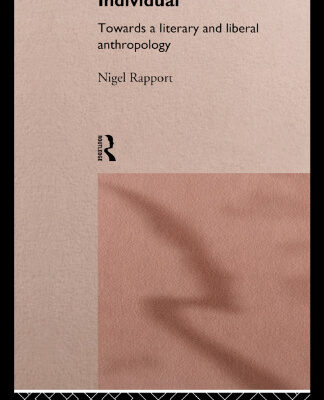 خرید و دانلود نسخه کامل کتاب Transcendent Individual: Towards a Literary and Liberal Anthropology