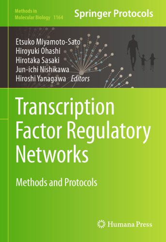 خرید و دانلود نسخه کامل کتاب Transcription Factor Regulatory Networks: Methods and Protocols_68e71f55d393a.jpeg خرید و دانلود نسخه کامل کتاب Transcription Factor Regulatory Networks: Methods and Protocols