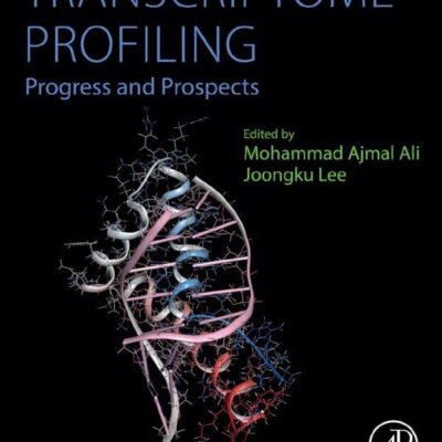 خرید و دانلود نسخه کامل کتاب Transcriptome Profiling: Progress and Prospects