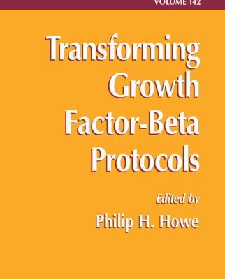 خرید و دانلود نسخه کامل کتاب Transforming Growth Factor-Beta Protocols (Methods in Molecular Biology Vol 142)