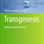 خرید و دانلود نسخه کامل کتاب Transgenesis: Methods and Protocols
