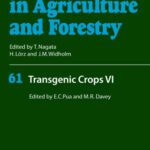 خرید و دانلود نسخه کامل کتاب Transgenic Crops VI (Biotechnology in Agriculture and Forestry)