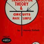 خرید و دانلود نسخه کامل کتاب Transistor Theory and Circuits Made Simple