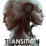 خرید و دانلود نسخه کامل کتاب Transition Point: From Steam to the Singularity