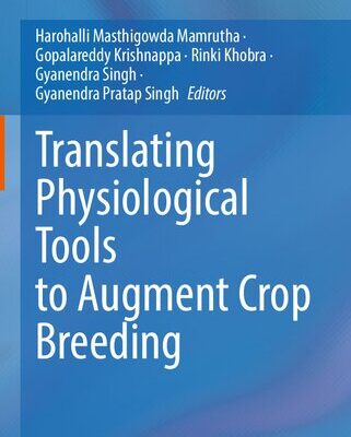 خرید و دانلود نسخه کامل کتاب Translating Physiological Tools to Augment Crop Breeding
