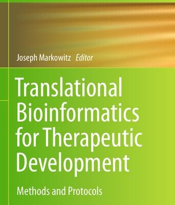 خرید و دانلود نسخه کامل کتاب Translational Bioinformatics for Therapeutic Development