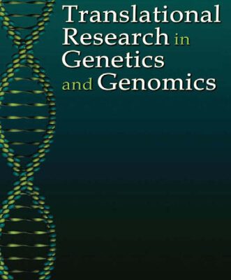 خرید و دانلود نسخه کامل کتاب Translational Research in Genetics and Genomics