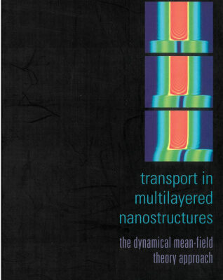 خرید و دانلود نسخه کامل کتاب Transport in multilayered nanostructures: the dynamical mean-field theory approach