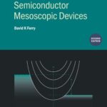 خرید و دانلود نسخه کامل کتاب Transport in Semiconductor Mesoscopic Devices