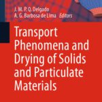 خرید و دانلود نسخه کامل کتاب Transport Phenomena and Drying of Solids and Particulate Materials