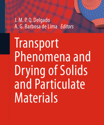 خرید و دانلود نسخه کامل کتاب Transport Phenomena and Drying of Solids and Particulate Materials