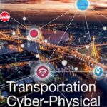 خرید و دانلود نسخه کامل کتاب Transportation Cyber-Physical Systems