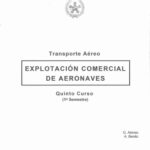 خرید و دانلود نسخه کامل کتاب Transporte Aéreo. Explotación Comercial de Aeronaves