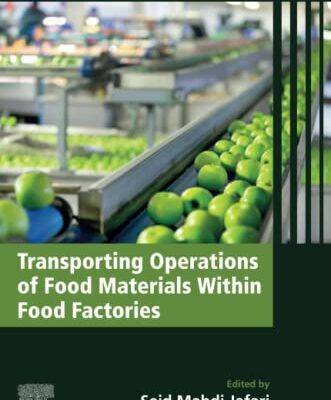 خرید و دانلود نسخه کامل کتاب Transporting Operations of Food Materials within Food Factories